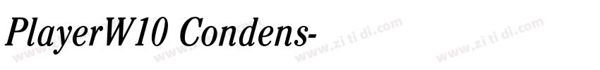 PlayerW10 Condens字体转换